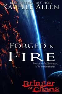 Guest Post: Kayelle Allen & Bringer of Chaos–Forged in Fire